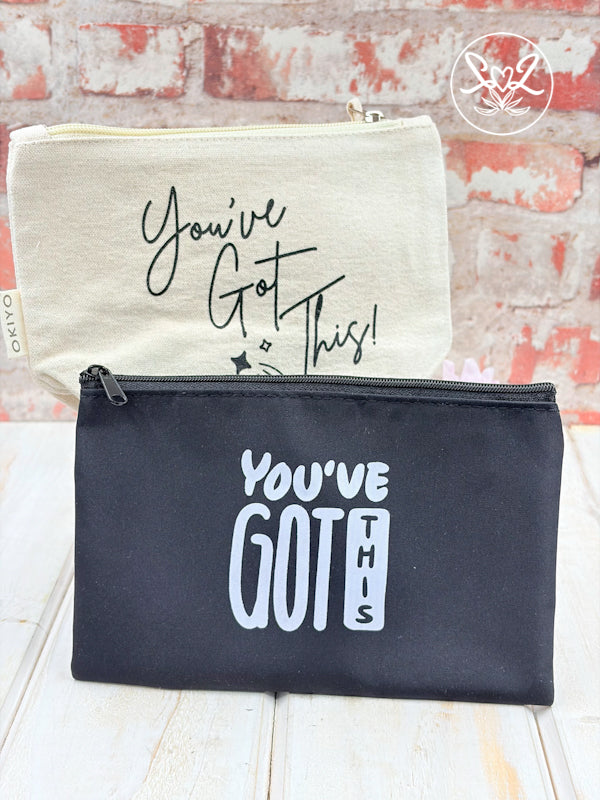 You've Got This Pouches