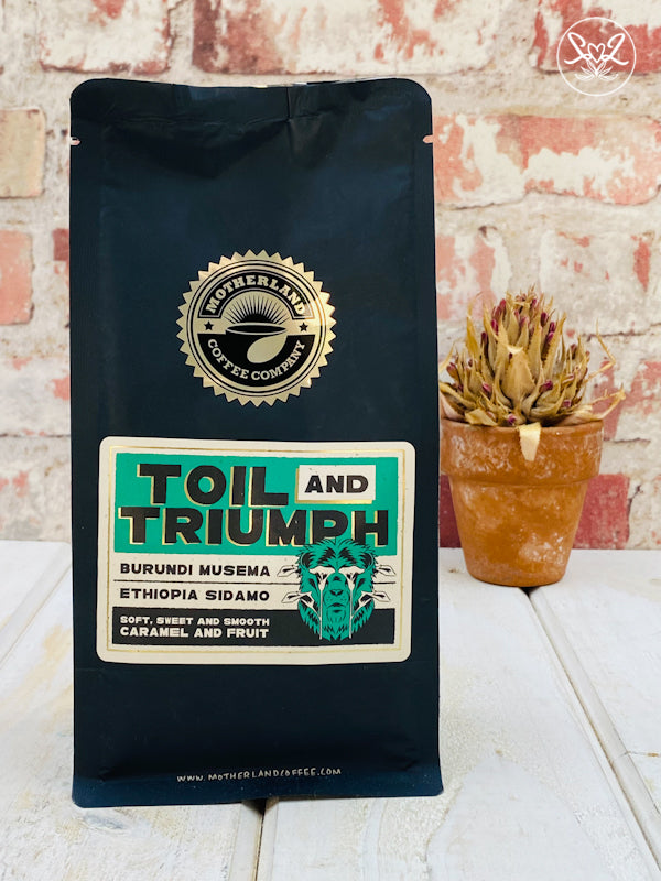 Motherland Toil and Triumph Coffee