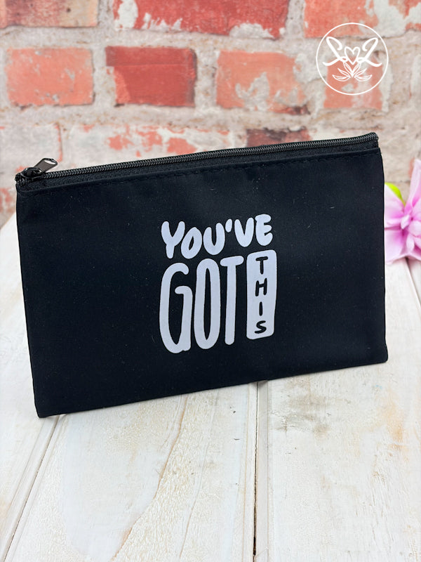 You've Got This Pouches