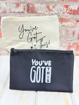 You've Got This Pouches